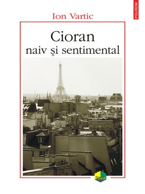 cover image of Cioran naiv si sentimental
